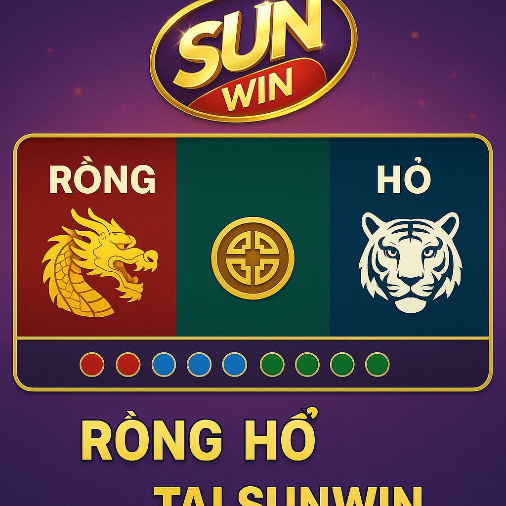 Giao diện sảnh Rồng Hổ tại Sunwin – trực quan, dễ tham gia Giao diện sảnh Rồng Hổ tại Sunwin – trực quan, dễ tham gia