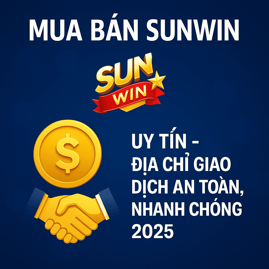 Mua Bán Sunwin Uy Tín